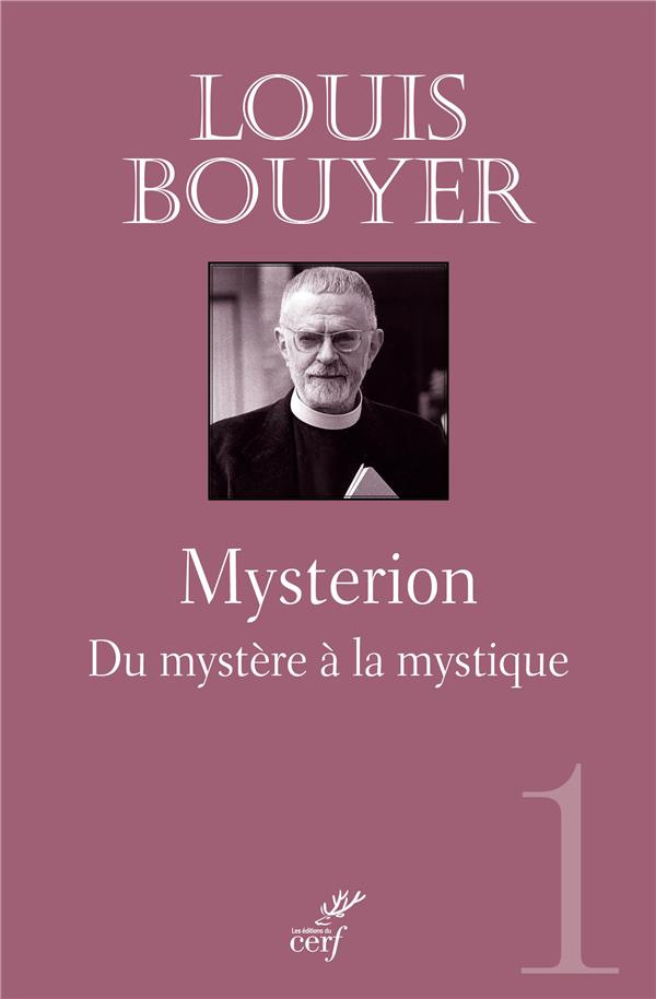 Mysterion. Du mystère à la mystique