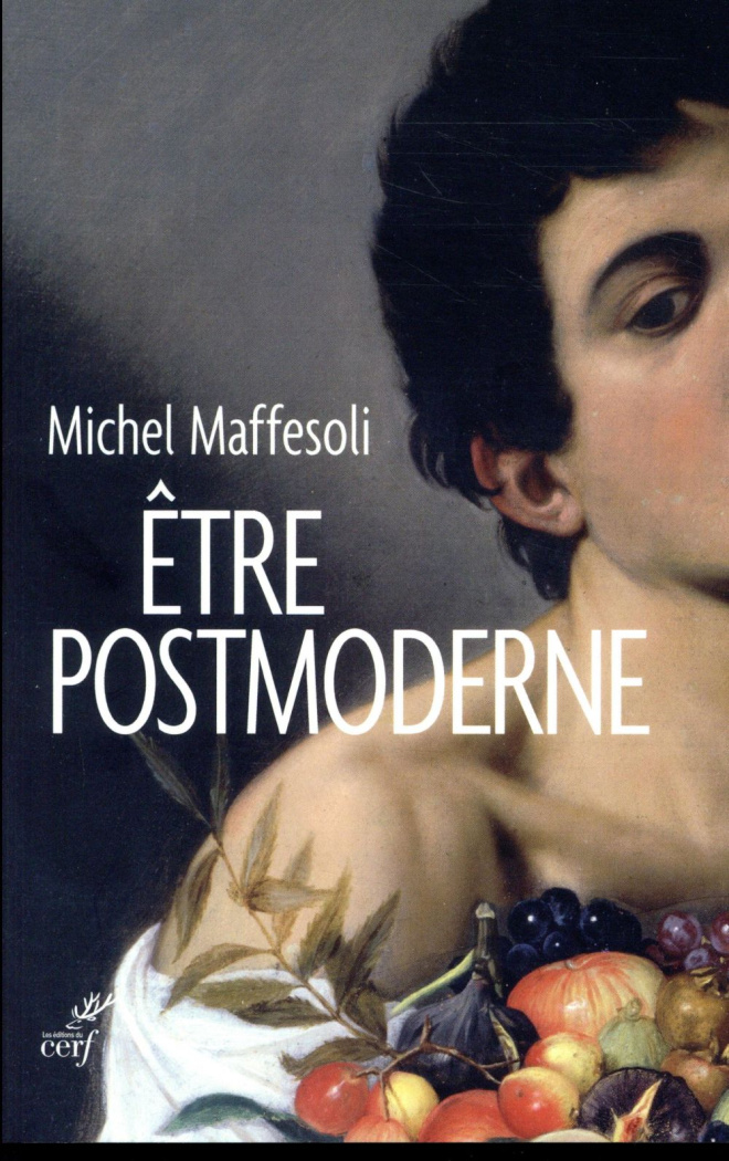 Etre postmoderne