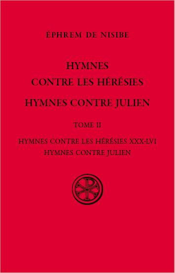 Hymnes contre les hérésies. Tome 2, Hymnes contre les hérésies XXX-LVI, Hymnes contre Julien
