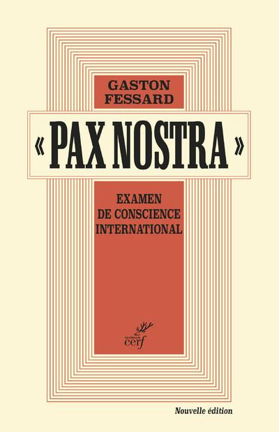 Pax Nostra. Examen de conscience international