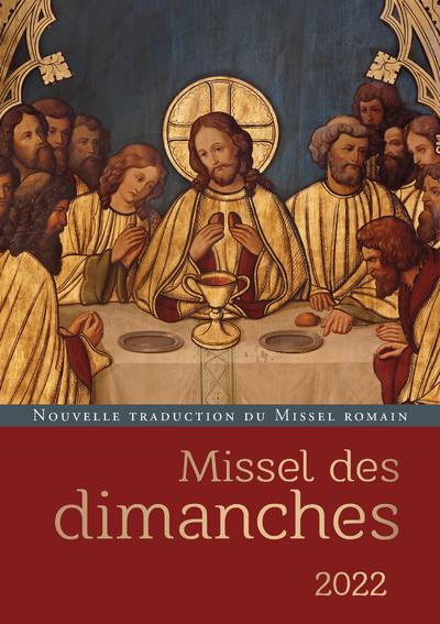 Missel des dimanches. Edition 2022