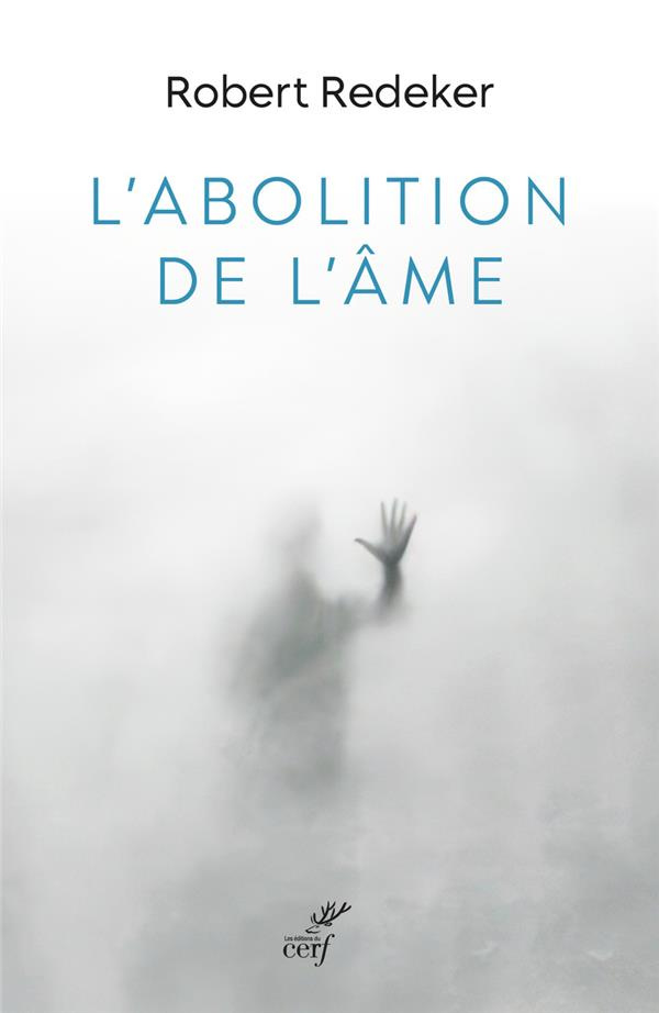 L'abolition de l'âme. L'hémorragie de la philosophie