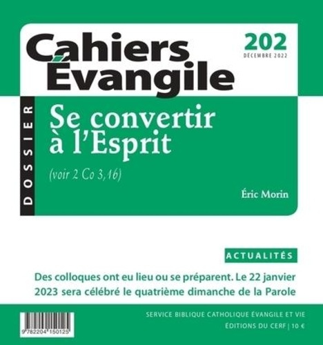 Cahiers Evangile n202 - Se convertir à l'esprit