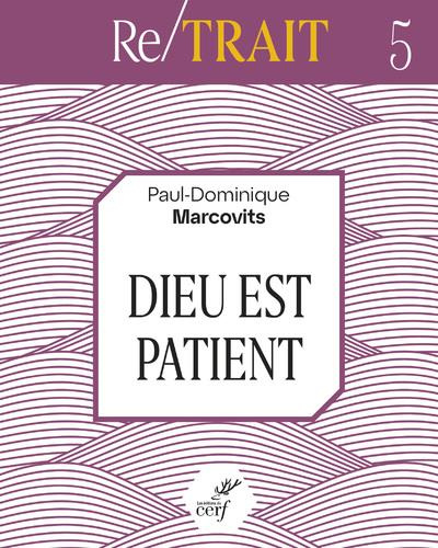 Dieu est patient