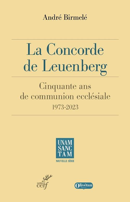 La Concorde de Leuenberg. Cinquante ans de communion ecclésiale (1973-2023)