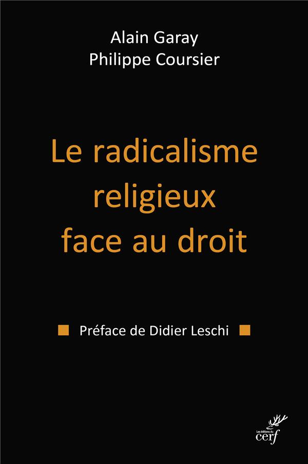 Le radicalisme religieux face au droit