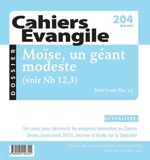 Cahiers Evangile N° 204 : Moïse, un géant modeste