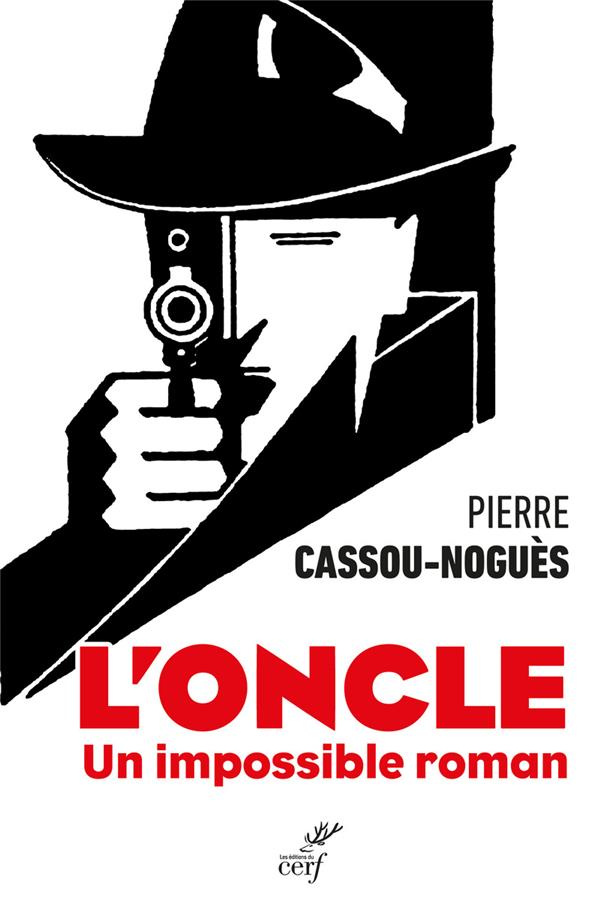 L'oncle. Un impossible roman