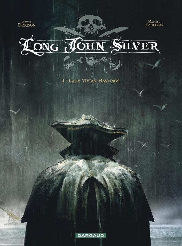Long John Silver Tome 1 : Lady Vivian Hastings