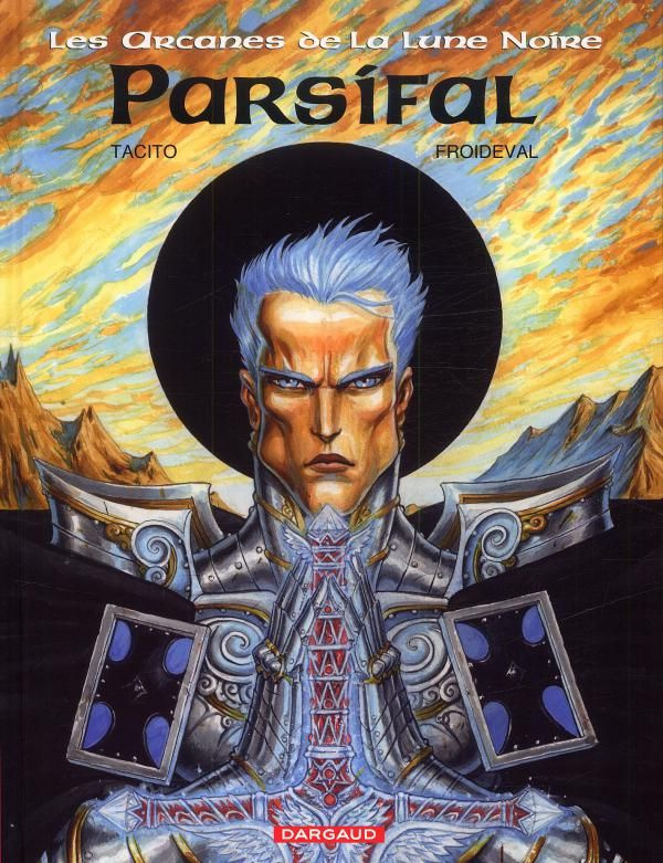 Les Arcanes de la Lune Noire Tome 3 : Parsifal