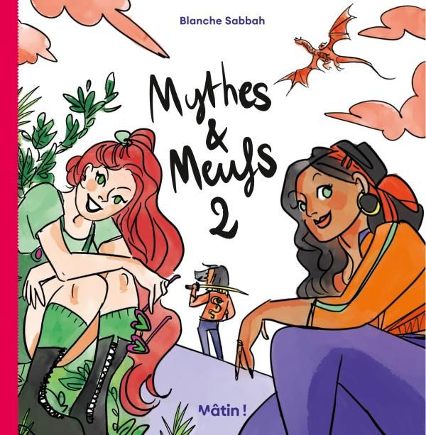 Mythes & Meufs Tome 2