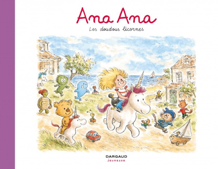 Ana Ana Tome 24 : Les doudous licornes