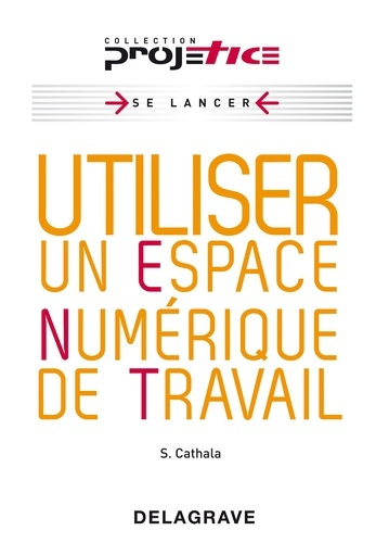 Utiliser un espace numérique de travail