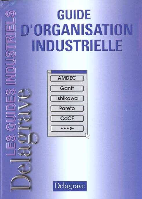 Guide d'organisation industrielle