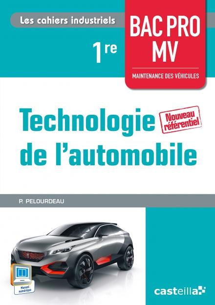 Technologie de l'automobile 1re Bac Pro MV