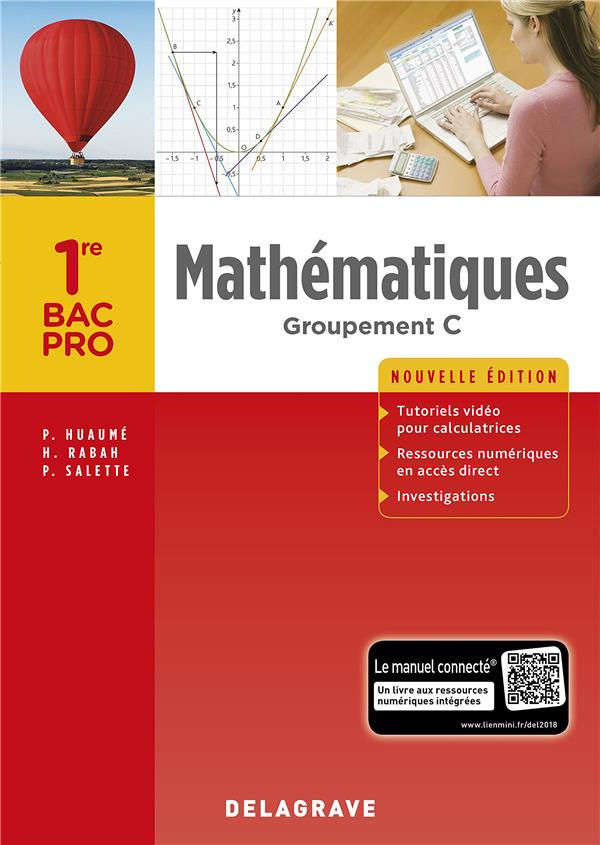 Mathématiques 1re Bac Pro Groupement C. Edition 2018