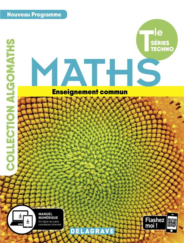 Maths Tle séries techno. Enseignement commun