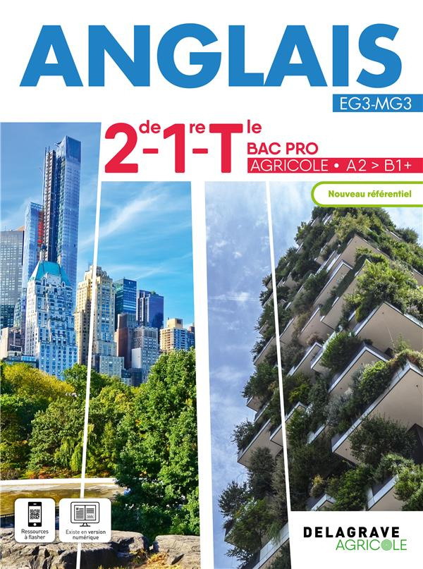 Anglais 2de, 1re, Tle Bac Pro agricole. Edition 2024