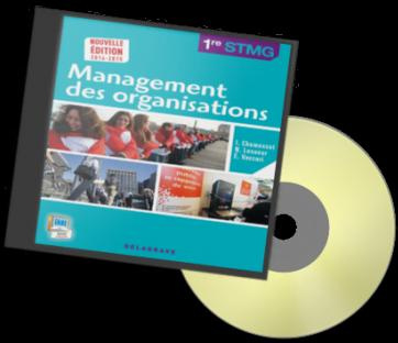 Management des organisations 1ere STMG. Prof, avec 1 CD-ROM
