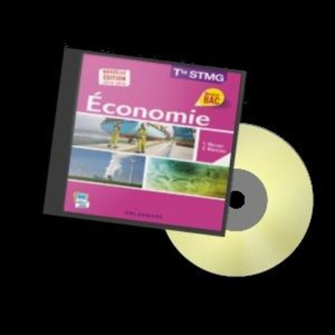 Economie : terminale STMG. Livre du professeur, Edition 2015, avec 1 CD-ROM