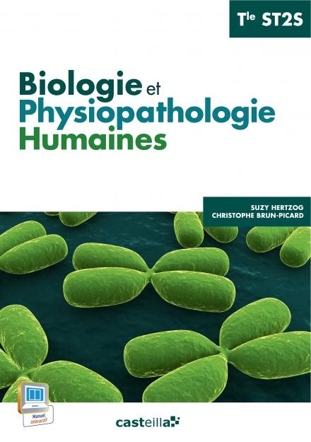Biologie et physiopathologie humaines Tle ST2S