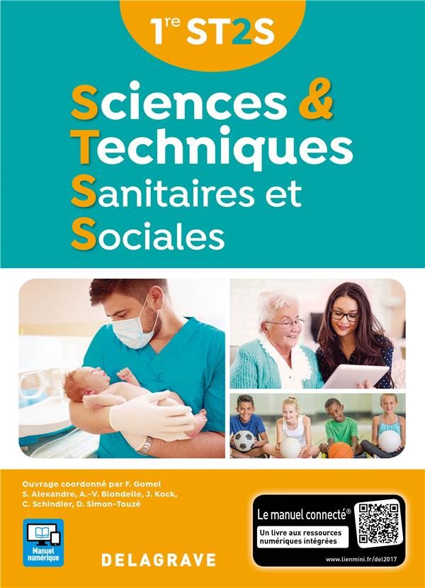 Sciences & techniques sanitaires et sociales 1re ST2S