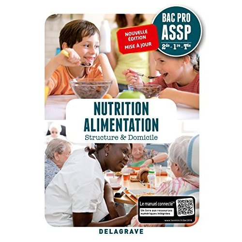 Nutrition Alimentation 2de, 1re, Tle BAC Pro ASSP. Pochette élève, Edition 2018
