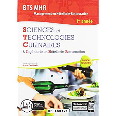 Sciences et Technologies Culinaires & Ingénierie en Hôtellerie-Restauration BTS MHR Management en Hô
