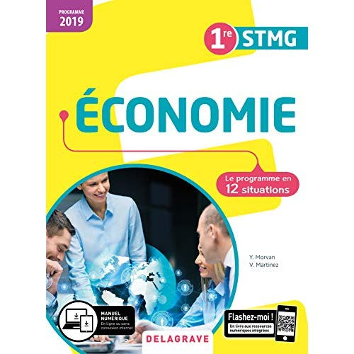Economie 1re STMG. Edition 2019