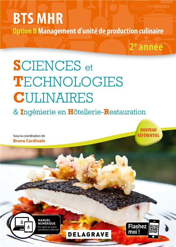 Sciences et technologies culinaires (STC) 2e année BTS MHR. Pochette élève, Edition 2020
