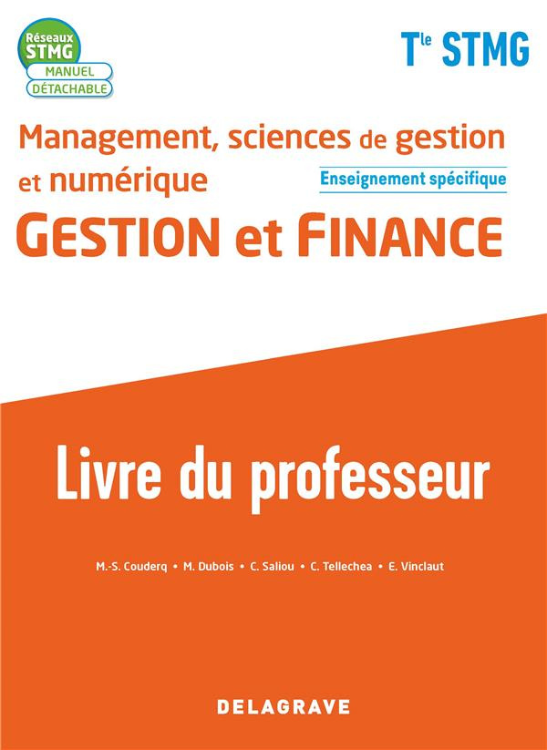 Management, sciences de gestion et numérique Gestion et finance enseignement spécifique Tle STMG Rés