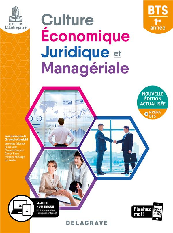 Culture économique, juridique et managériale BTS 1re année. Edition 2020
