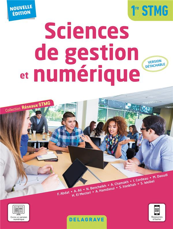 Sciences de gestion et numérique 1re STMG. Version détachable, Edition 2021