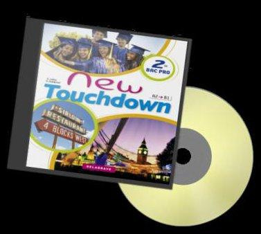 Anglais 2e Bac Pro A2/B1 New Touchdown. 1 CD audio