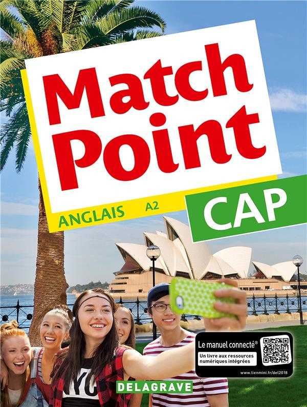 Anglais CAP A2 Match Point. Edition 2018