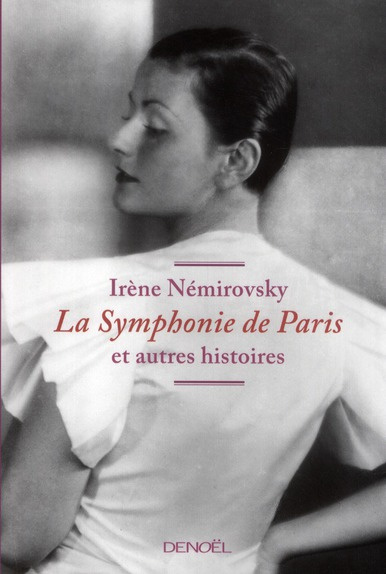La Symphonie de Paris et autres histoires