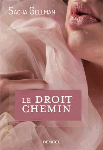 Le Droit Chemin