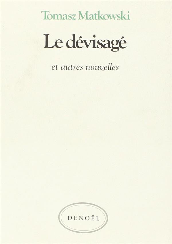 Le Dévisagé