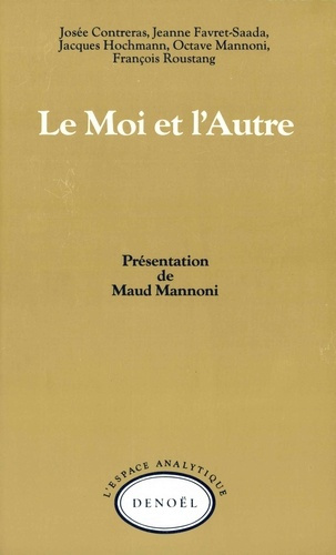 Le Moi et l'autre