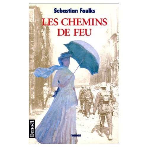 Les chemins de feu