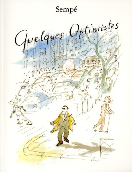 Quelques Optimistes