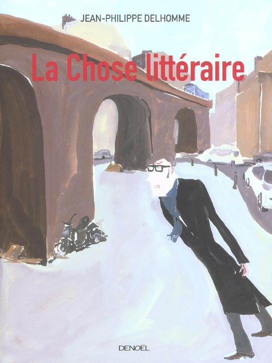 La chose littéraire