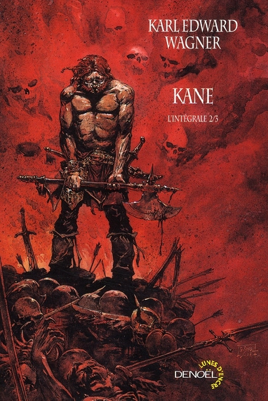 Kane : L'intégrale. Tome 2