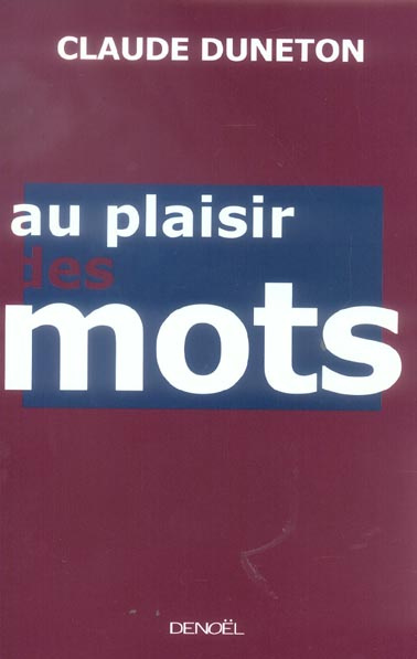 Au plaisir des mots