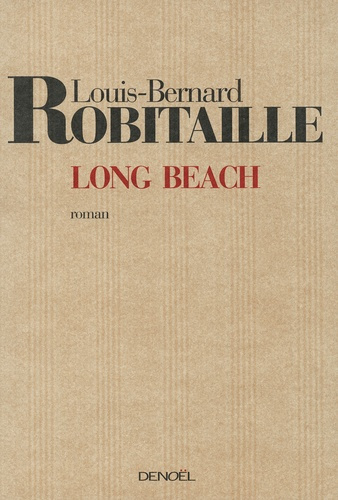 Long Beach. Suivi d'un bref Avertissement au Comité