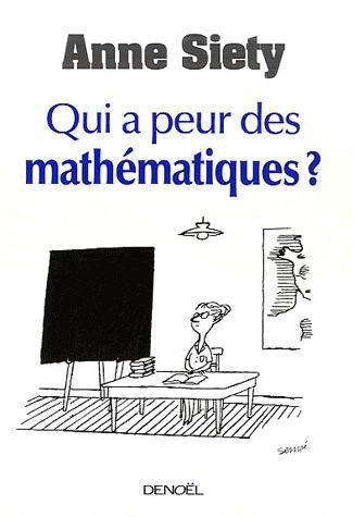 Qui a peur des mathématiques ?