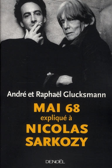 Mai 68 expliqué à Nicolas Sarkozy
