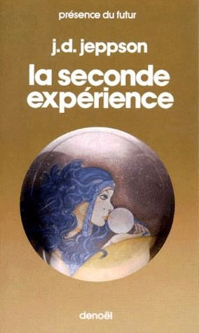 La seconde expérience