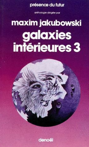 Galaxie intérieures. Tome 3
