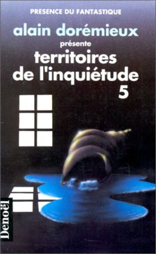 Territoires de l'inquiétude Tome 5 : 16 récits de terreur